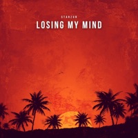 Losing My Mind - Single - Starzun