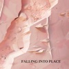 Falling Into Place - Single