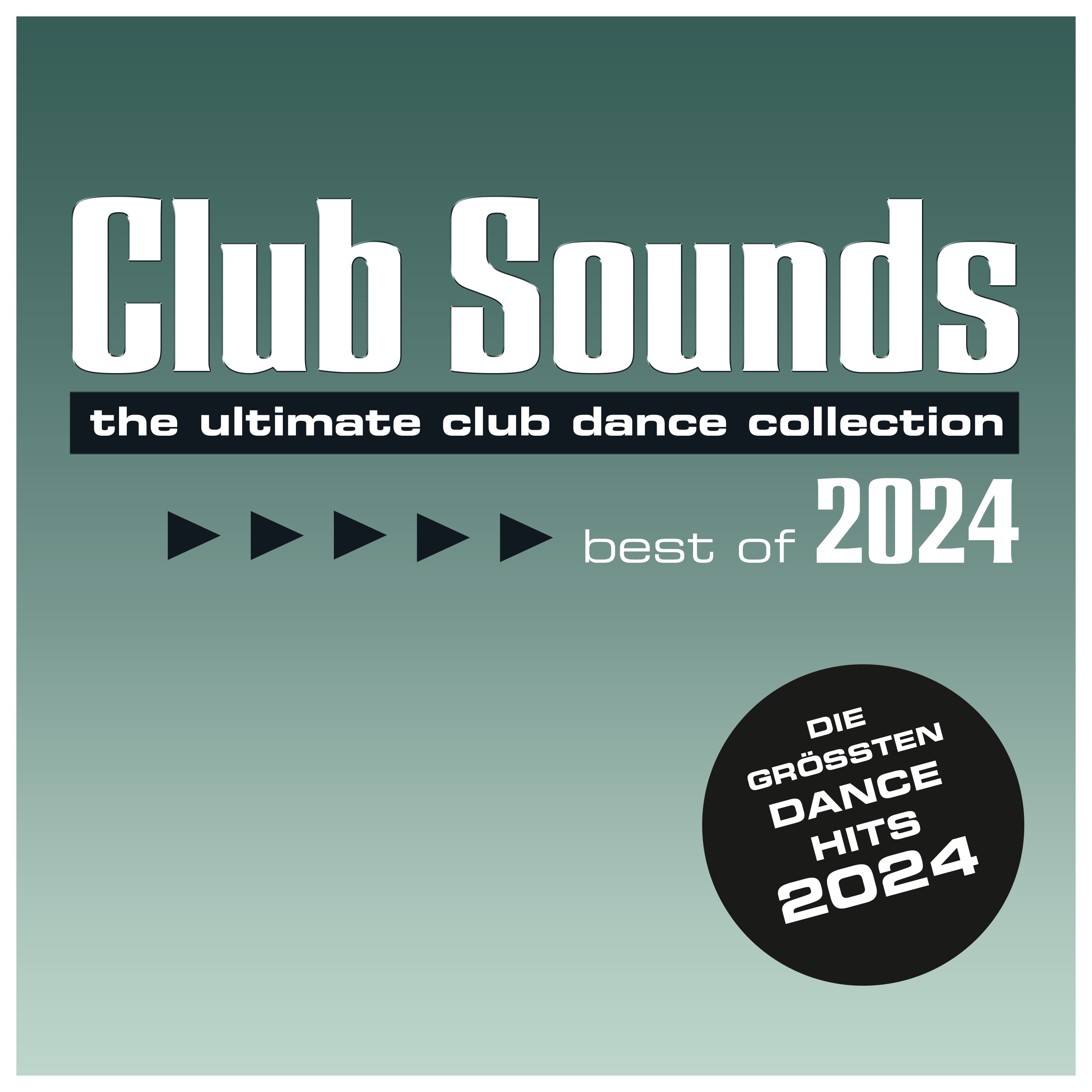 Club Sounds Best Of 2024