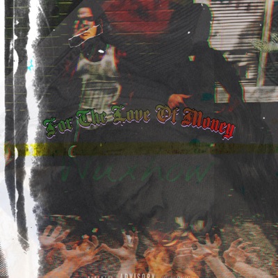 For The Love Of Money - EP