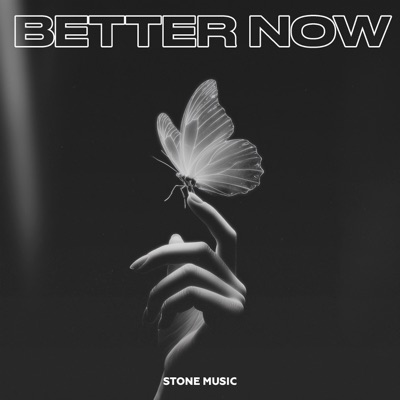 Better Now - Single