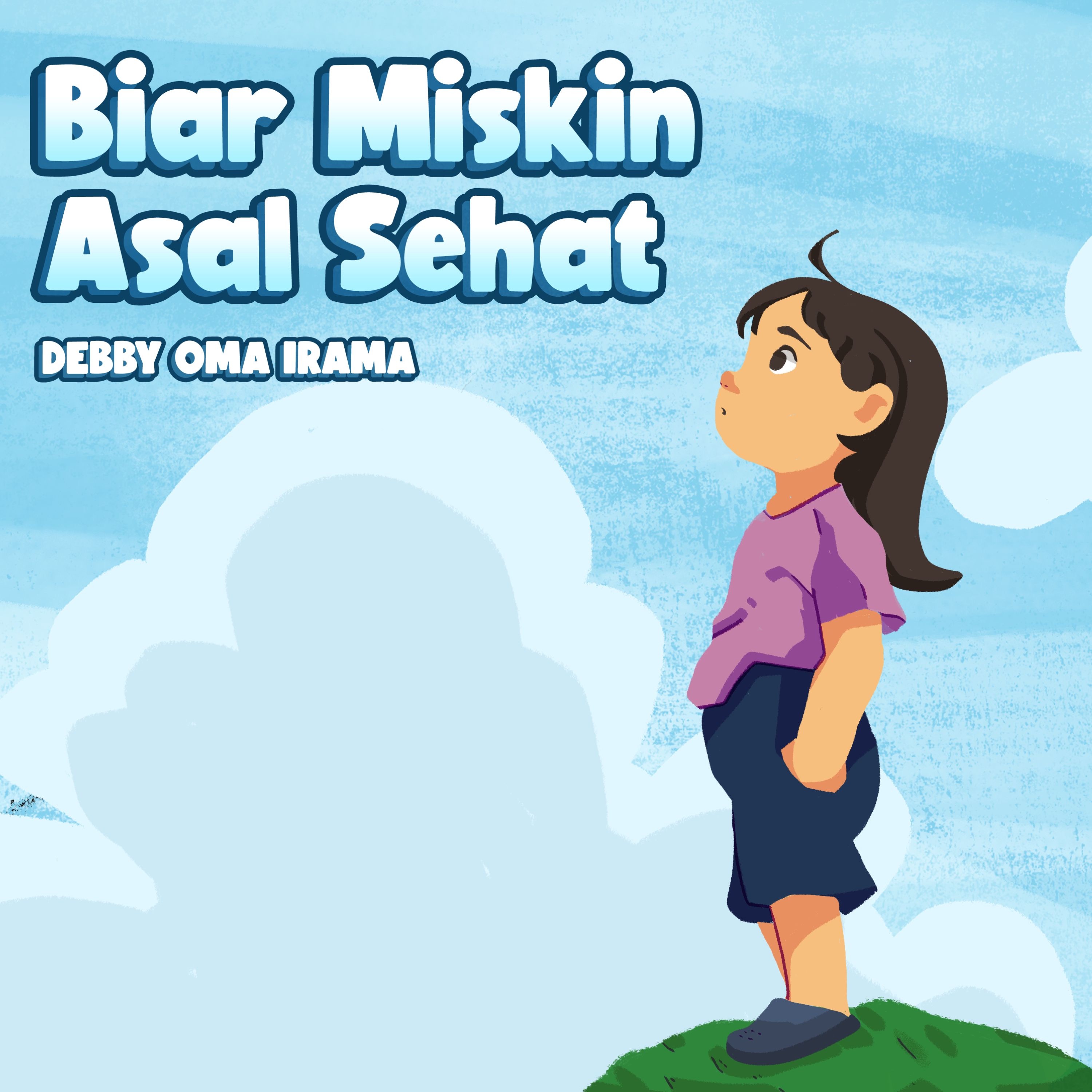 Biar Miskin Asal Sehat - Single