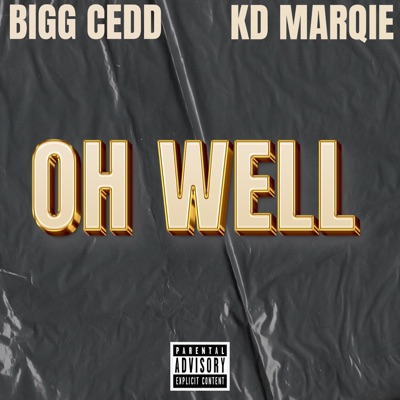 Oh Well - Single