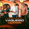 Vaqueiro Vagabundo - Single