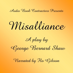 Misalliance (Unabridged)