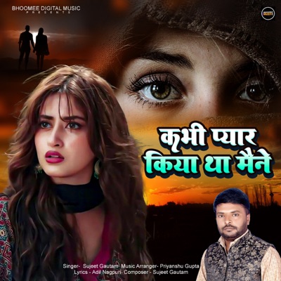 Kabhi Pyar Kiya Tha Maine - Single