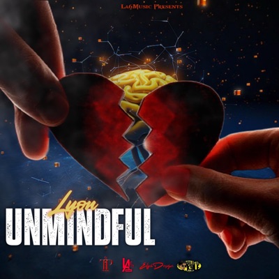 Unmindful (feat. Lyon) - Single