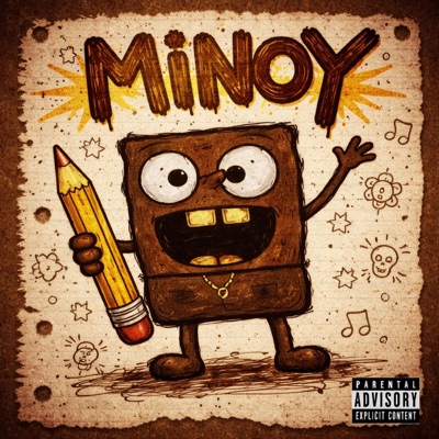 MINOY (feat. JrBrim, ZyFundzz & KbHound) - Single