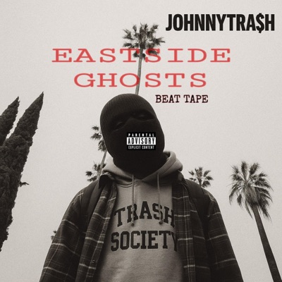 EASTSIDE GHOSTS BEAT TAPE