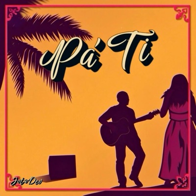 Pa' Ti - Single