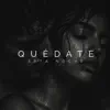 Quédate Esta Noche