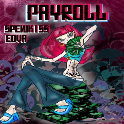 PAYROLL (feat. EOVA) - Single