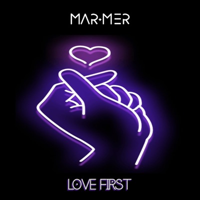 Love First - Single