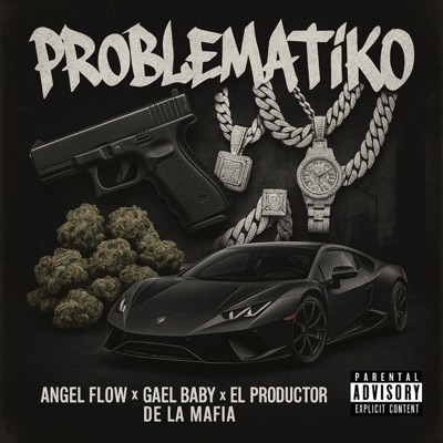 Problematiko (feat. Gael Baby) - Single