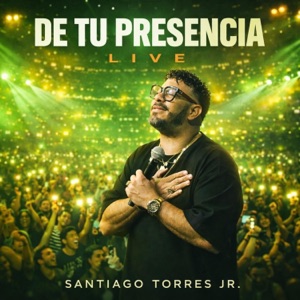 De tu presencia - Single