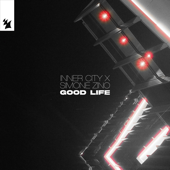 Good Life (Extended Mix)