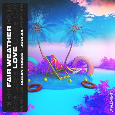 Fair Weather Love - Single