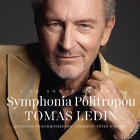 Symphonia Politropou - Tomas Ledin, Peter Nordahl & Royal Stockholm Philharmonic Orchestra