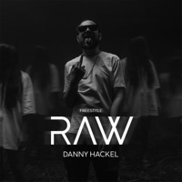 Raw (Freestyle) - Single - Danny Hackel