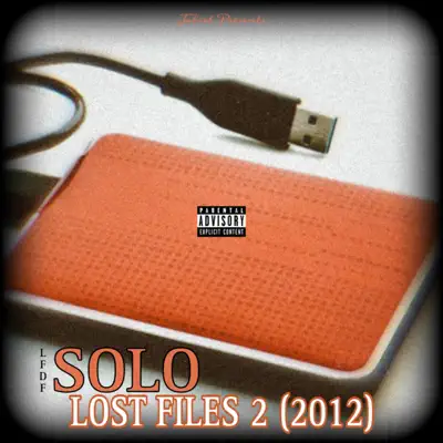 Hör dir „Lost Files 2“ von Solo an