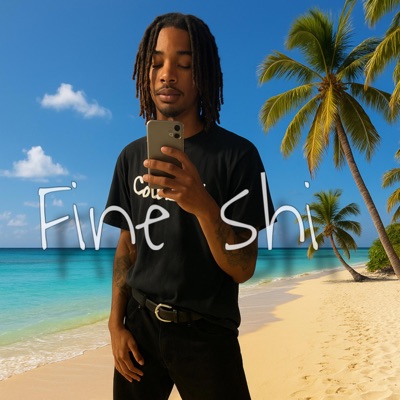 Fine Shi - Single