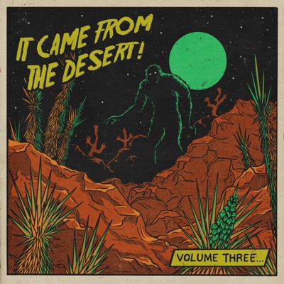 It Came From the Desert!, Vol. 3