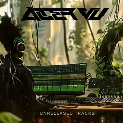 Ascolta 'Alter Vu unreleased tracks' di Alter Vu