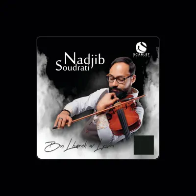 Listen to le violoniste nadjib soudrati, watch music videos, read bio, see tour dates & more!