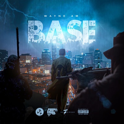 Base (feat. Wayne 4m) - Single