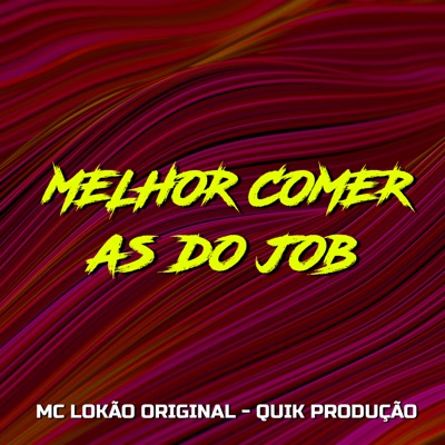 Melhor Comer as do Job - Single