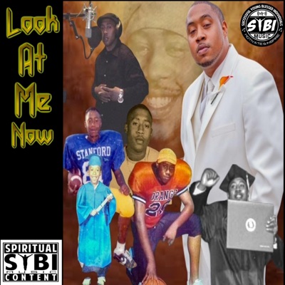 Look At Me Now (feat. Antonio Cartnail) - Single
