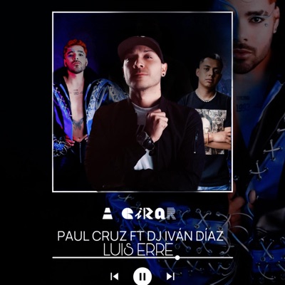 A Girar (feat. Paul Cruz) [Luis Erre Remix Radio Edit] - Single