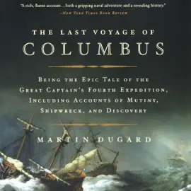 The Last Voyage of Columbus (Abridged)