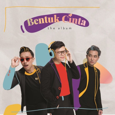 Bentuk Cinta (The Album)