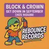 Get Down in September