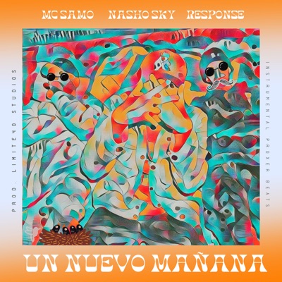 Un Nuevo Mañana (feat. Nasho Sky & Response) - Single