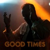 Good Times - Alternate Versions (Instrumental) - EP