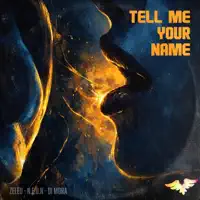 Tell Me Your Name — Zeleo & Di Mora & N.E.O.N