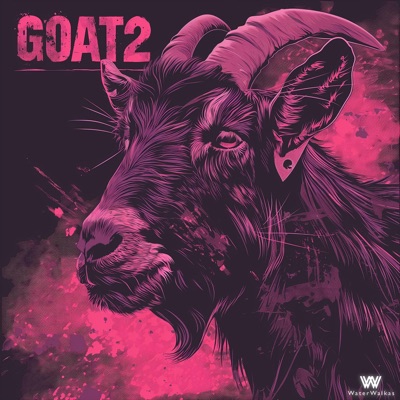 GOAT 2 (feat. Water Walkas)