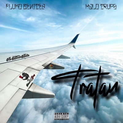 Tratan (feat. Halo Trvps) - Single