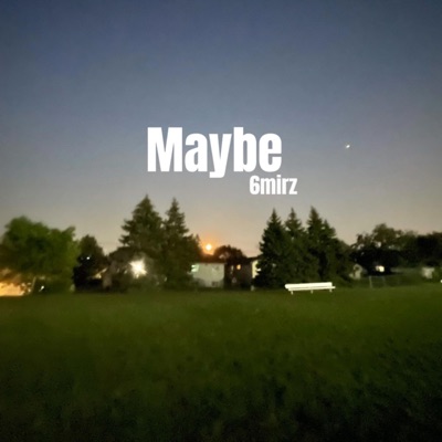 Maybe - Single