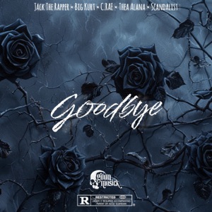 Goodbye (feat. Scandalist & Thea Alana)