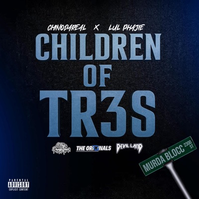 CHILDREN OF THE TR3Z