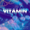 Vitamin (feat. Sentino) - Single