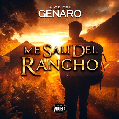 Me Salí Del Rancho - Single