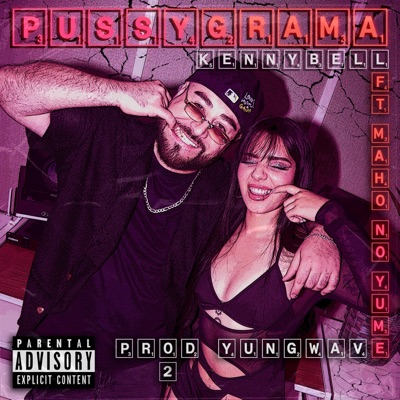 Pussygrama (feat. Maho) - Single