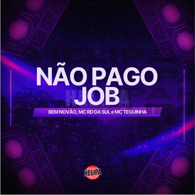 Não Pago Job - Single