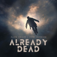 Already Dead (feat. Drew Anderson) - EP - Allen Thomas