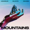 Mountains - Jonas Blue, Galantis & Zoe Wees lyrics
