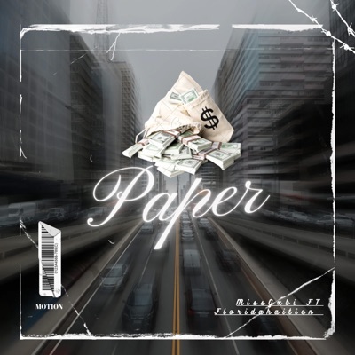 Paper (feat. Floridahaitian) - Single